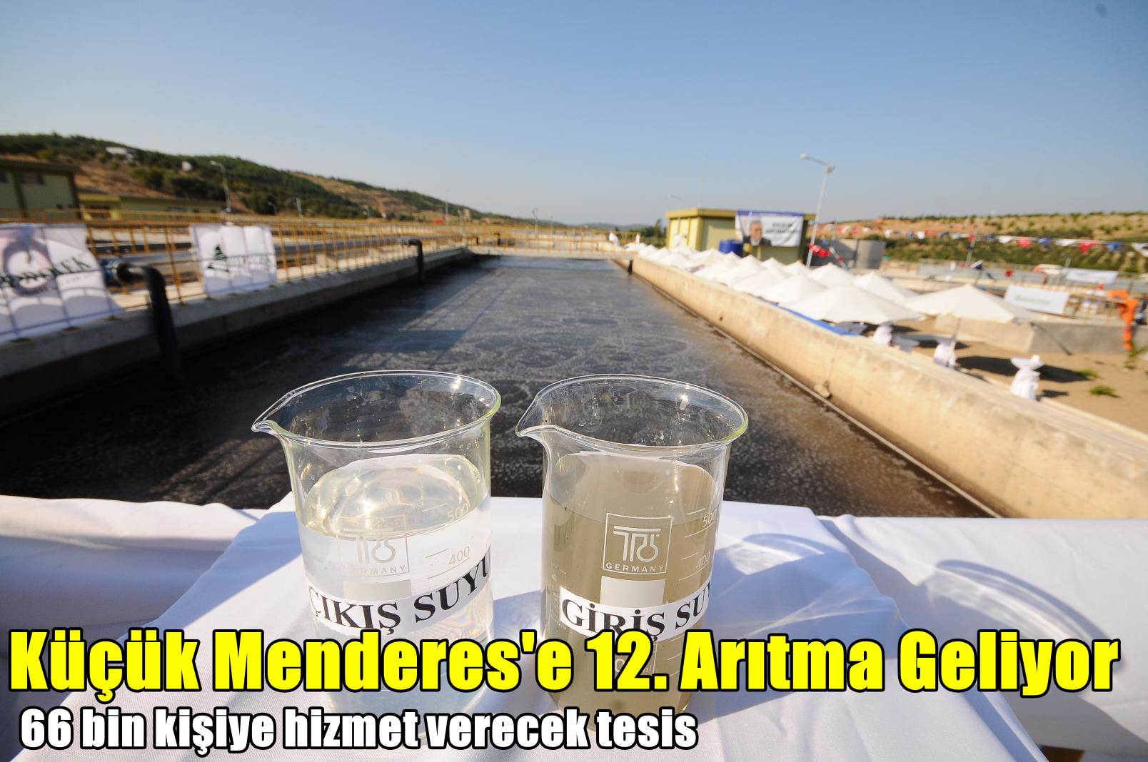Küçük Menderes’e 12. arıtma geliyor