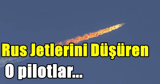 Rus uçağını düşüren pilotlar tutuklandı