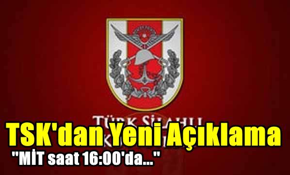 TSK'dan 'darbe girişimi' açıklaması: MİT uyarmıştı