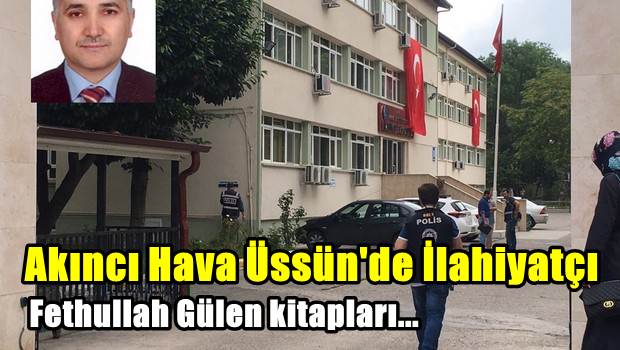 Akıncı Hava Üssü’nde yakalanan ilahiyatçı öğretim üyesine gözaltı