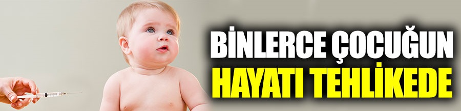 Çocuklarını aşılatmayan ailelerin sayısında ciddi artış