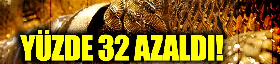 Altın üretimi yüzde 32 azaldı