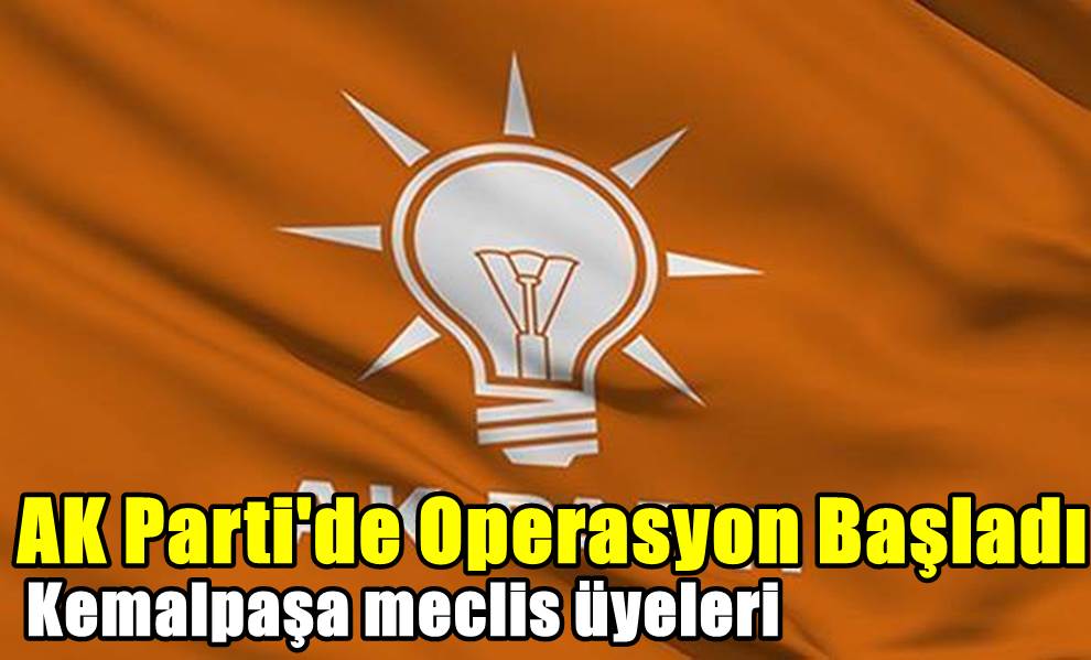 AK Parti'de FETÖ operasyonu başladı