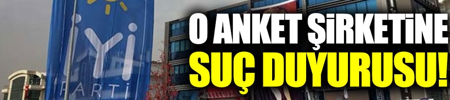 İYİ Parti’den Gezici’ye suç duyurusu