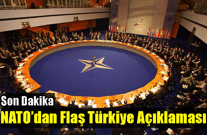 NATO: Türkiye'nin NATO Üyeliği ile alakalı açıklama