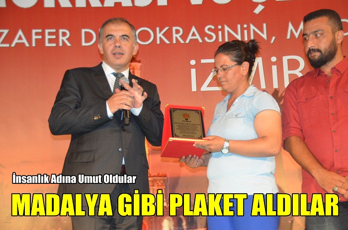 İNSAN İÇİN UMUT OLDULAR, PLAKET ALDILAR