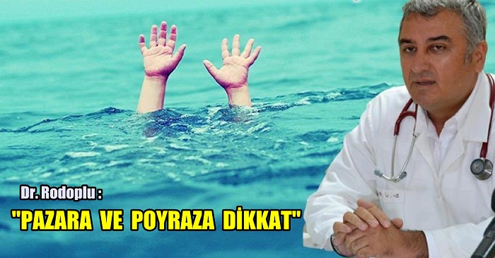 "PAZARA VE POYRAZA DİKKAT"