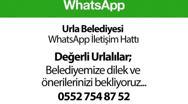 Urla Belediyesi WhatsApp İletişim Hattı açıldı