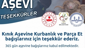 KINIK BELEDİYE BAŞKANINDAN AŞEVİ BAĞIŞLARINA TEŞEKKÜR 