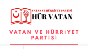 Vatan ve Hürriyet Partisi kuruldu