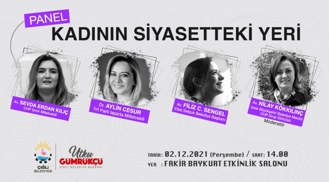 Çiğli’de “Kadının Siyasetteki Yeri” Konuşulacak