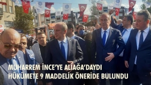 İnce'ye Aliağa'da sevgi seli