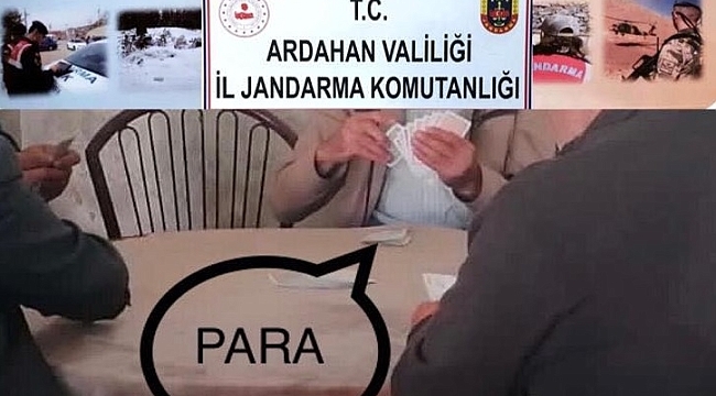 Ardahan'da Jandarma kumar oynayan 4 kişiye 7200 ceza kesti