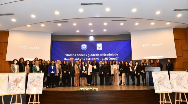 Çiğli Belediyesi ve İZTO “Kadın Dostu Kent” Modelini Tanıttı