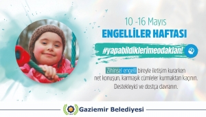 Gaziemir Belediyesi'nden Engelliler Haftası için özel çalışma