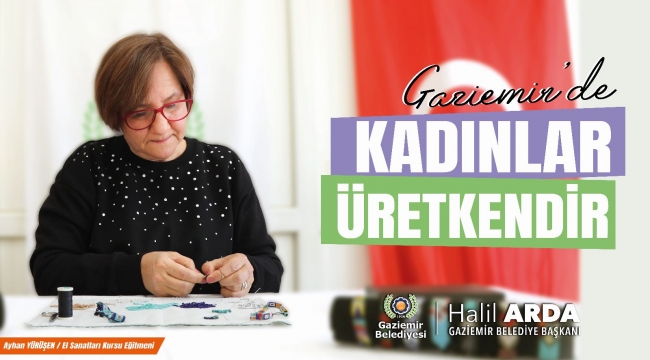 Gaziemir’de kadınlar güçlüdür! 