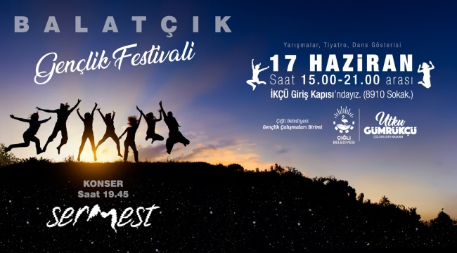 Çiğli Belediyesi’nde Gençlik Festivali Hazırlıkları Tamam 