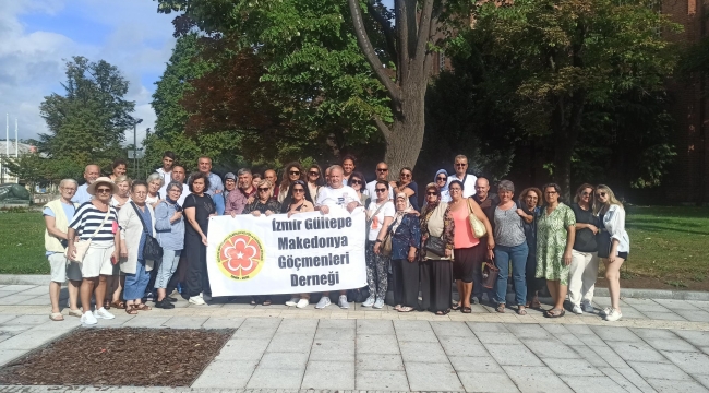 İzmir Gültepe Makedonya Göçmenleri Ata Topraklarında