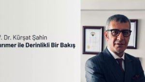 Özel Röportaj | Prof. Dr. Kürşat Şahin Yıldırımer ile Derinlikli Bir Bakış