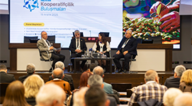 İzmir’de kooperatifçiliğe mercek tutuldu 