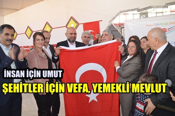 ŞEHİTLER İÇİN VEFA, YEMEKLİ MEVLUT