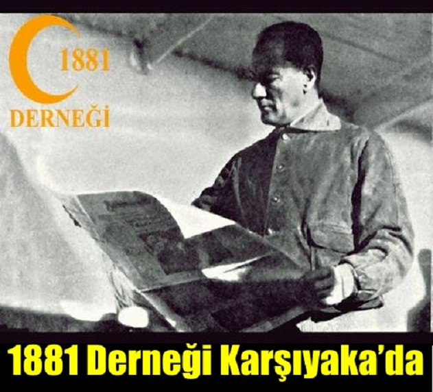 1881 Derneği Karşıyaka’da Kuruldu.