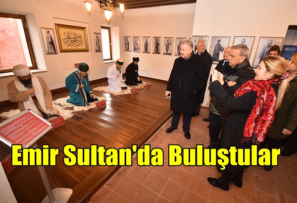 Emir Sultan'da Buluştular