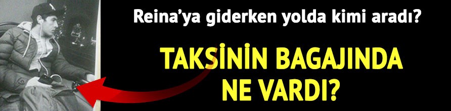 Taksinin bagajında ne vardı