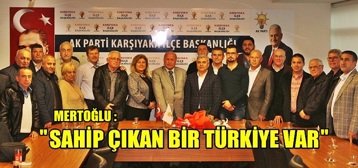 MERTOĞLU:rn “ARTIK BALKANLARA SAHİP ÇIKAN BİR TÜRKİYE VAR”