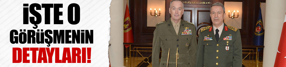 Akar ve Dunford İncirlik'te görüştü