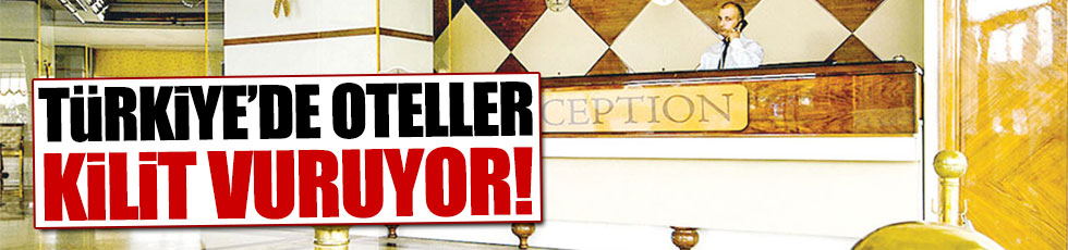 Oteller boş, turizm dibi gördü