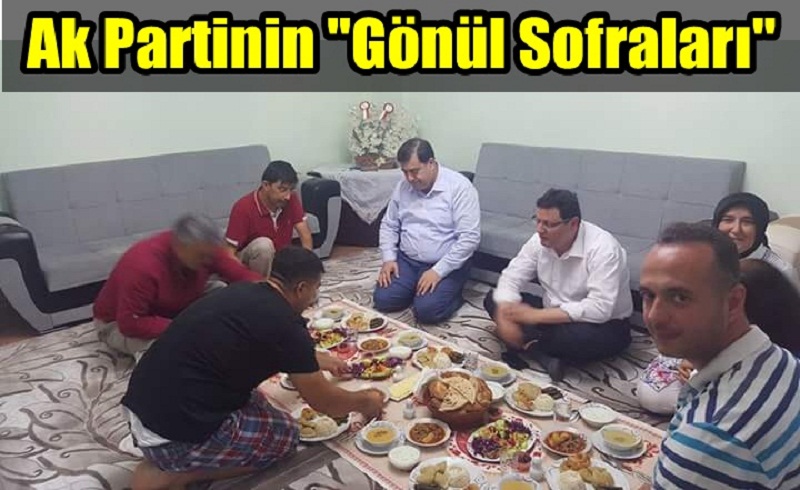 Ak Partinin "Gönül Sofraları" Şehit Aileleri ile Gönülleri Doyuruyor