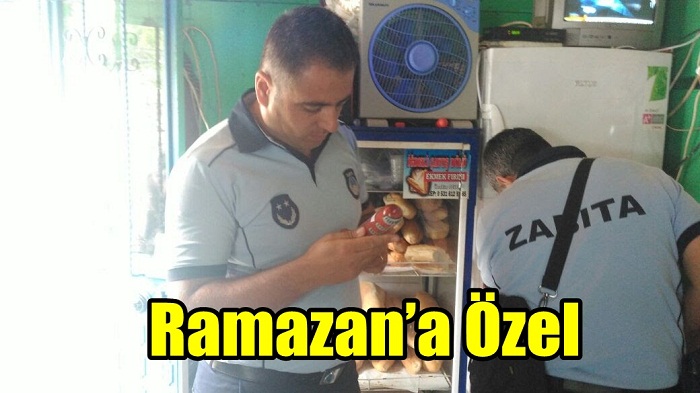 Zabıtadan Ramazan’a Özel Denetim