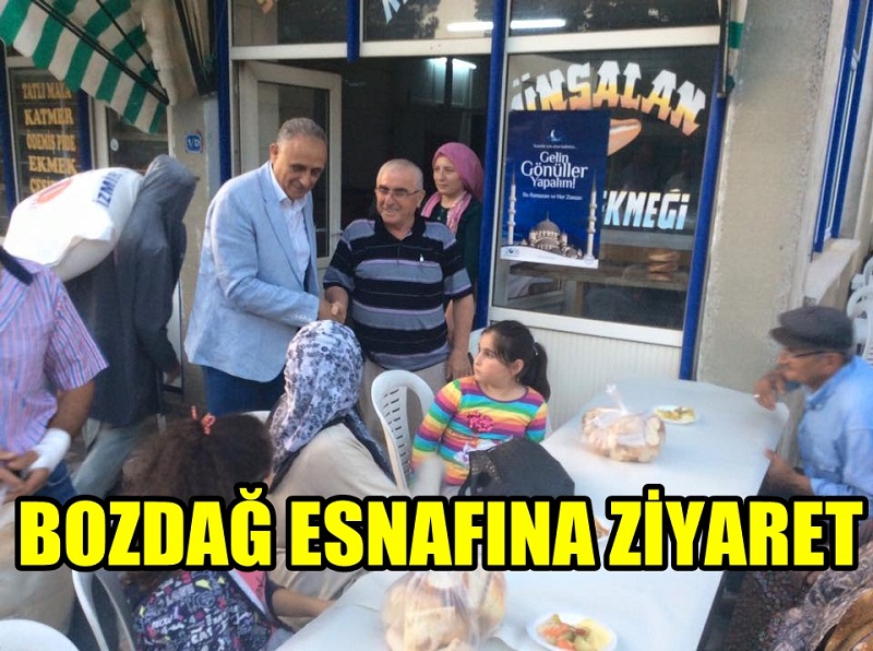 BOZDAĞ ESNAFINA ZİYARET