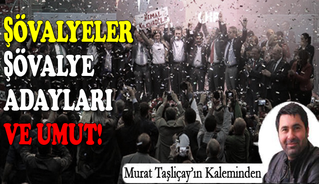 Şövalyeler, Şövalye Adayları ve Umut