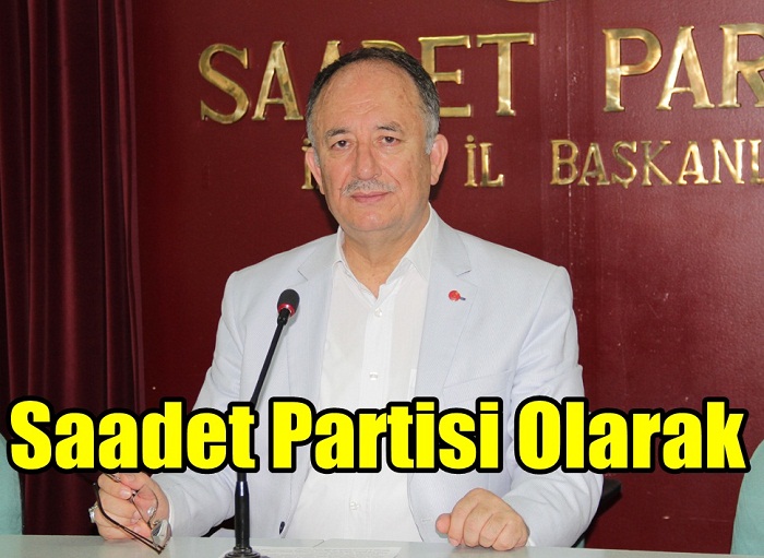 - Kılıç: Saadet Partisi olarak AB için referanduma gidilmesini destekleriz