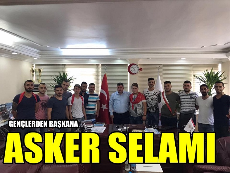 BAŞKANA ASKER SELAMI