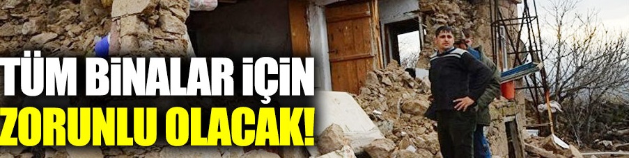 Deprem sigortası tüm binalar için zorunlu olacak"Kaynak: Şimşek: "Deprem sigortası tüm binalar için zorunlu olacak