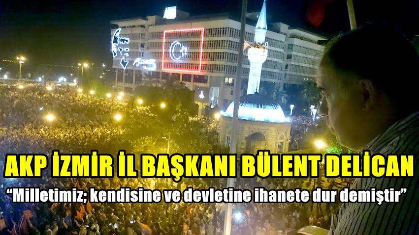 AK PARTİ İZMİR İL BAŞKANLIĞI'NDAN AÇIKLAMA