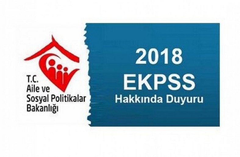 Aile Bakanlığının EKPSS Başvuru Duyurusu!